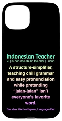Indonesischer Lehrer Hülle für iPhone 15 Plus von Indonesian Teacher Gifts & Tees