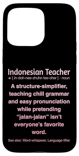 Indonesischer Lehrer Hülle für iPhone 15 Pro Max von Indonesian Teacher Gifts & Tees