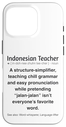 Indonesischer Lehrer Hülle für iPhone 16 Pro von Indonesian Teacher Gifts & Tees