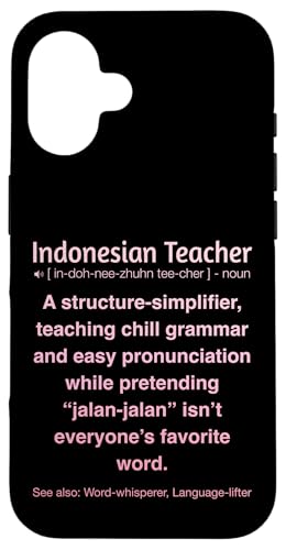 Indonesischer Lehrer Hülle für iPhone 16 von Indonesian Teacher Gifts & Tees