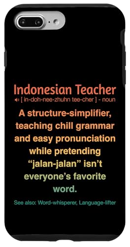 Indonesischer Lehrer Hülle für iPhone 7 Plus/8 Plus Indonesischer Lehrer Hülle für iPhone 7 Plus/8 Plus von Indonesian Teacher Gifts & Tees