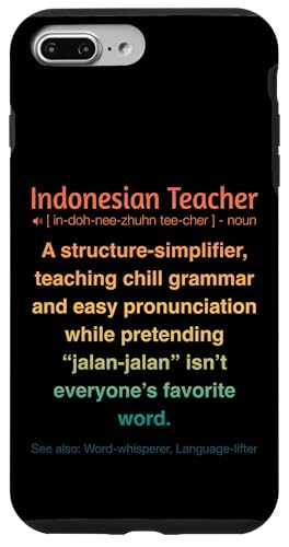 Indonesischer Lehrer Hülle für iPhone 7 Plus/8 Plus von Indonesian Teacher Gifts & Tees