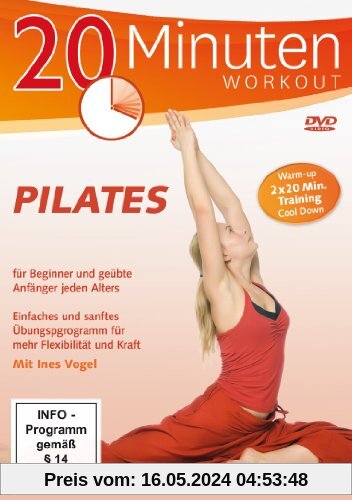 20 Minuten Workout - Pilates von Ines Vogel