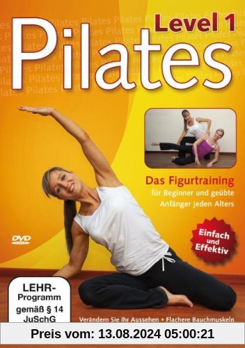 Pilates Level 1 - Das Figurtraining von Ines Vogel