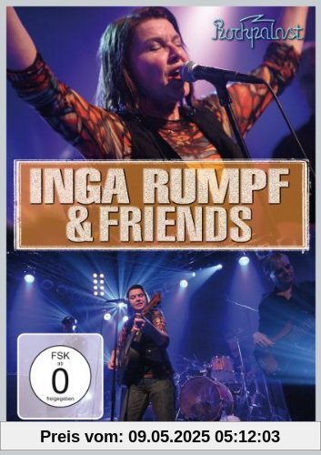 Inga Rumpf & Friends - At Rockpalast Inga Rumpf & Friends - At Rockpalast von Inga Rumpf
