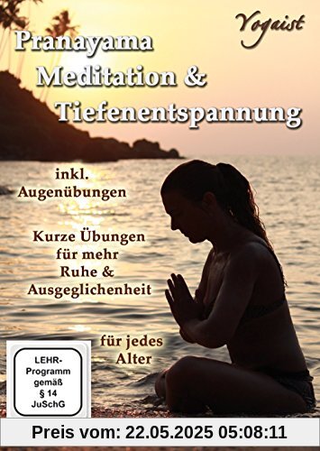 Pranayama, Meditation & Tiefenentspannung Pranayama, Meditation & Tiefenentspannung von Inga Stendel