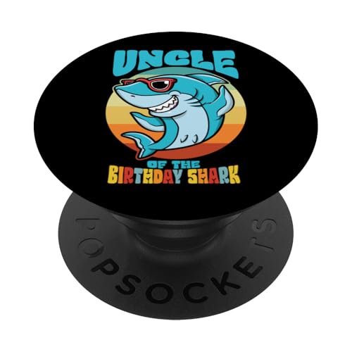 Onkel des Geburtstages Kid Shark Party Family Matching PopSockets Klebender PopGrip Onkel des Geburtstages Kid Shark Party Family Matching PopSockets Klebender PopGrip von Ingenius Geburtstag familienübergreifende Hemden