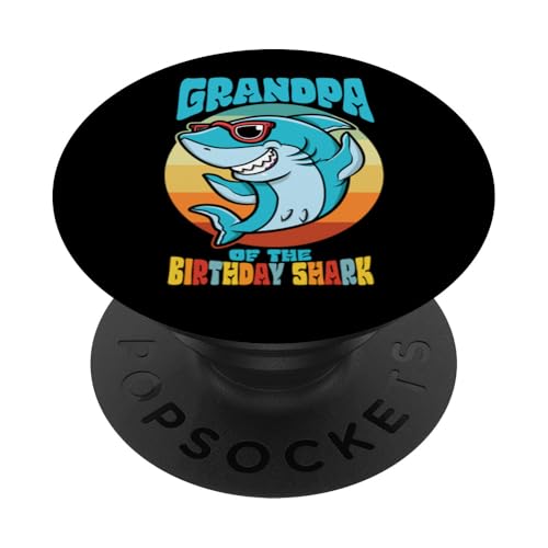 Opa des Geburtstagskind -Shark Party Family Matching PopSockets Klebender PopGrip Opa des Geburtstagskind -Shark Party Family Matching PopSockets Klebender PopGrip von Ingenius Geburtstag familienübergreifende Hemden