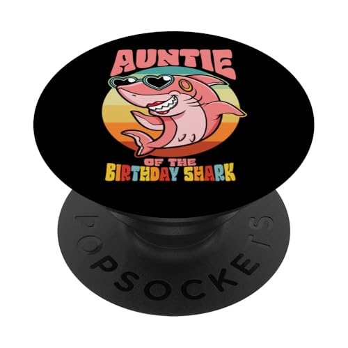 Tante von The Birthday Kid Shark Party Tante Family Matching PopSockets Klebender PopGrip Tante von The Birthday Kid Shark Party Tante Family Matching PopSockets Klebender PopGrip von Ingenius Geburtstag familienübergreifende Hemden