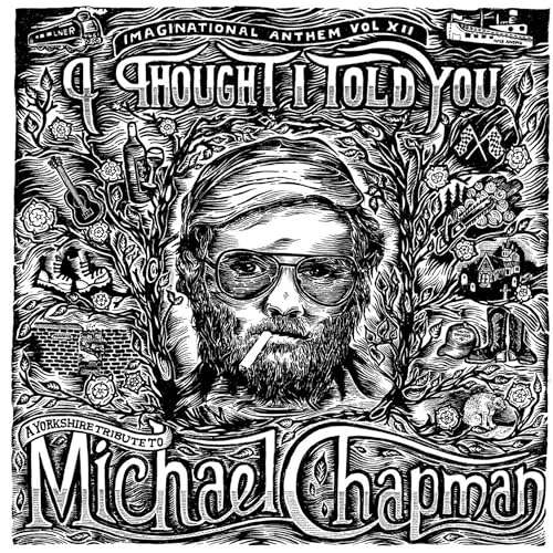 Imaginational Anthem Vol. XII: A Yorkshire Tribute to Michael Chapman [Musikkassette] von UNIVERSAL MUSIC GROUP