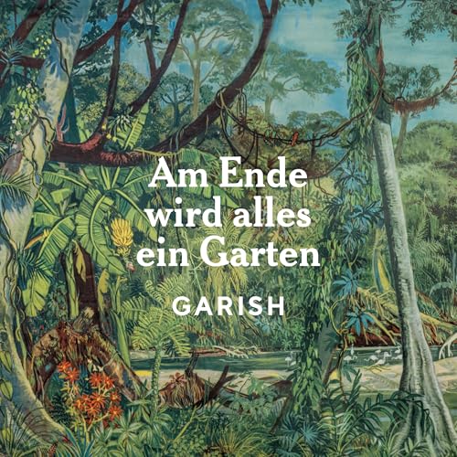 Am Ende Wird Alles Ein Garten (Lp) [Vinyl LP] von Ink Music (Rough Trade)