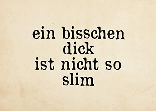Inkognito Postkarte | Anlass: ''lustiger Spruch'', Motiv: ''Ein bisschen dick'' | Künstler: Quadrasophics | Art-Nr.: 10437 | vom Berliner Verlag von Inkognito