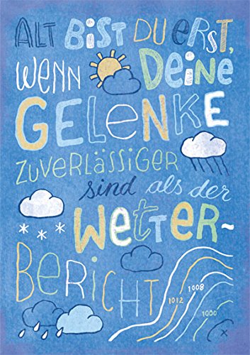 Postkarte A6 • 78815 ''Wetterbericht'' von Inkognito • Künstler: Lilli Bravo • Weisheit • Text • Mutmacher von Inkognito