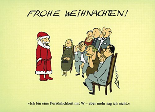 Postkarten Weihnachten A6 • 0618 ''Persönlichkeit W-mann'' von Inkognito • Künstler: Loriot • Weihnachten von Inkognito