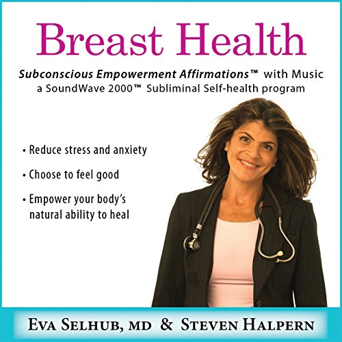 Breast Health: Subliminal Affirmations With Music von Inner Peace Music