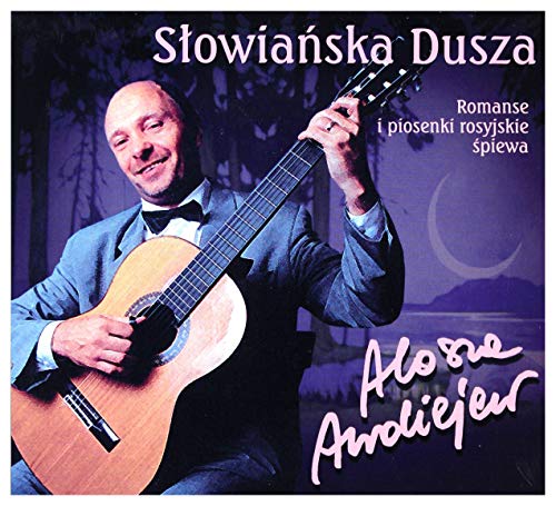 Alosza Awdiejew: SĹowiaĹska Dusza [CD] von Inny