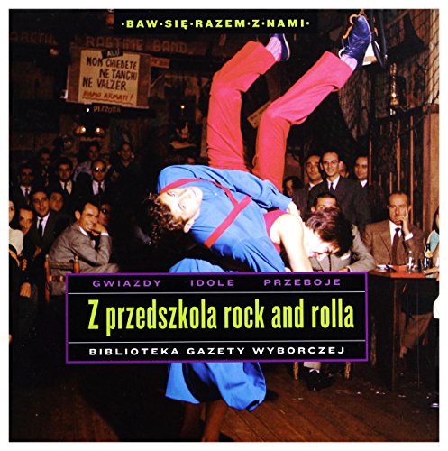 Chuck Berry / Louis Jordan / Jackie Brenston: Z przedszkola rock and rolla [CD] [CD] von Inny