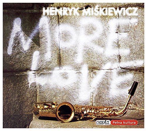 Henryk MiĹkiewicz: More Love [CD] von Inny