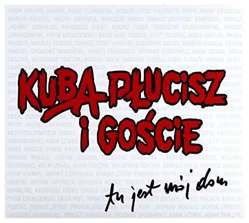 Kuba PĹucisz i GoĹcie: Tu jest mĂłj dom [CD] von Inny