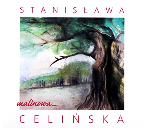 StanisĹawa CeliĹska: Malinowa... [CD] von Inny