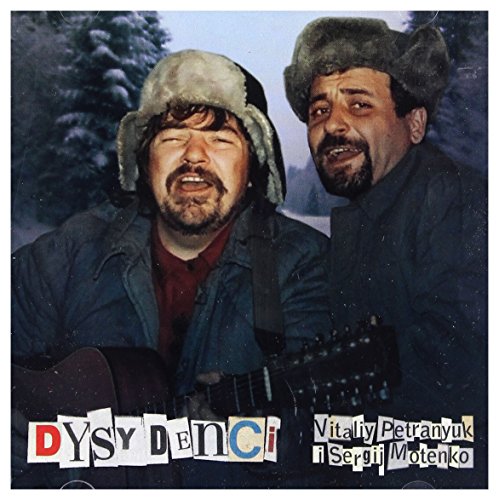 Vitaliy Petranyuk i Sergij Motenko: Dysydenci [CD] von Inny