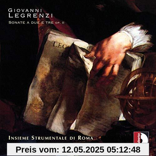 Giovanni Legrenzi - Sonate a due e tre op. II Giovanni Legrenzi - Sonate a due e tre op. II von Insieme Strumentale di Roma