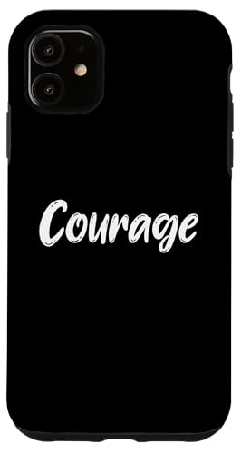 Courage Hülle für iPhone 11 Courage Hülle für iPhone 11 von Inspiration gifts