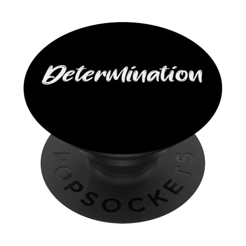 Determination PopSockets Klebender PopGrip Determination PopSockets Klebender PopGrip von Inspiration gifts