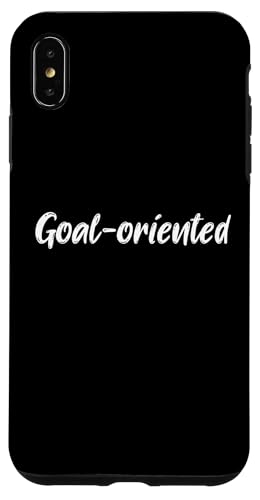 Goal Oriented Person Hülle für iPhone XS Max Goal Oriented Person Hülle für iPhone XS Max von Inspiration gifts