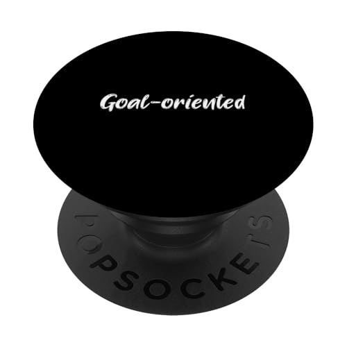 Goal Oriented Person PopSockets Klebender PopGrip Goal Oriented Person PopSockets Klebender PopGrip von Inspiration gifts