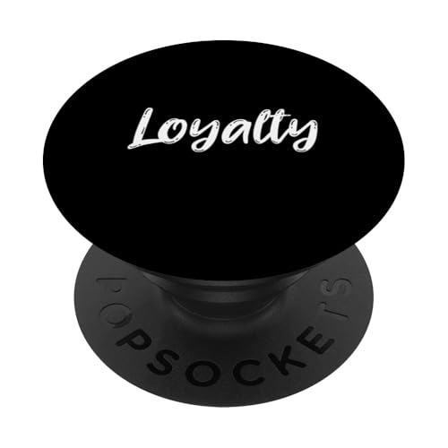Loyalty PopSockets Klebender PopGrip Loyalty PopSockets Klebender PopGrip von Inspiration gifts