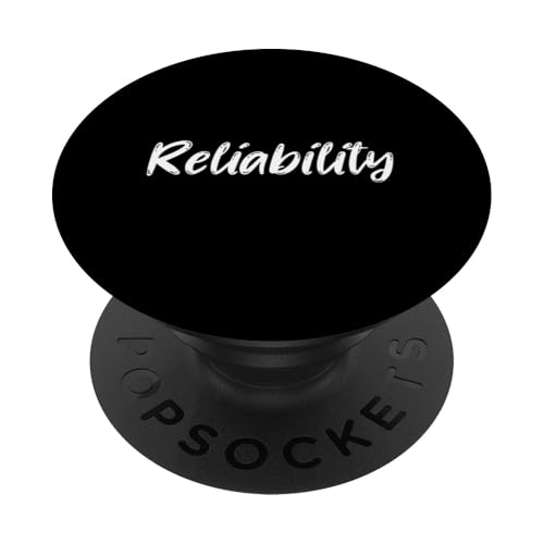Reliability PopSockets Klebender PopGrip Reliability PopSockets Klebender PopGrip von Inspiration gifts