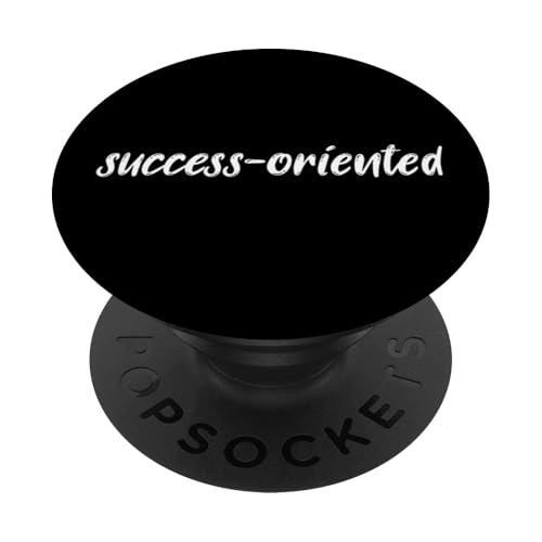 Success Oriented Person PopSockets Klebender PopGrip Success Oriented Person PopSockets Klebender PopGrip von Inspiration gifts