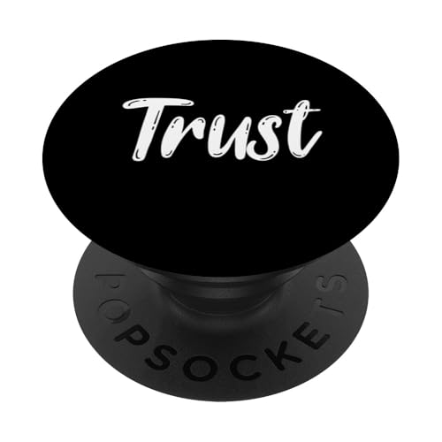 Trust Gifts Trustful Person PopSockets Klebender PopGrip von Inspiration gifts