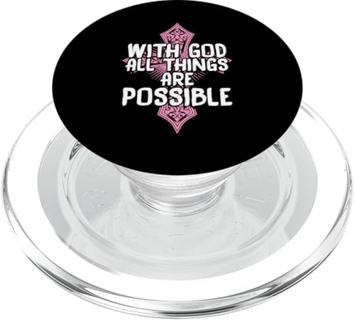 Mit Gott All Things Are Possible Christlicher Bibelvers Zitat PopSockets PopGrip für MagSafe Mit Gott All Things Are Possible Christlicher Bibelvers Zitat PopSockets PopGrip für MagSafe von Inspirational Christian Bible Verse Quote Shop