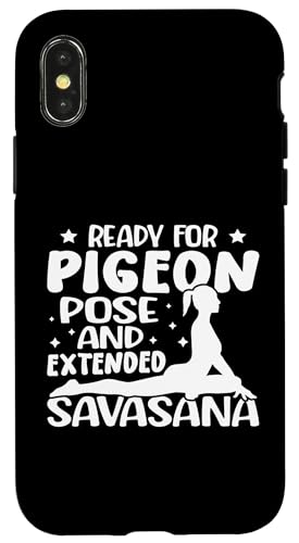 Yoga: Bereit für Taubenpose und erweiterte Savasana Hülle für iPhone X/XS Yoga: Bereit für Taubenpose und erweiterte Savasana Hülle für iPhone X/XS von Inspirational Yoga Designs For Women