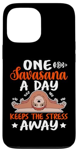 Yoga: Ein Savasana am Tag hält den Stress fern Hülle für iPhone 13 Pro Max Yoga: Ein Savasana am Tag hält den Stress fern Hülle für iPhone 13 Pro Max von Inspirational Yoga Designs For Women