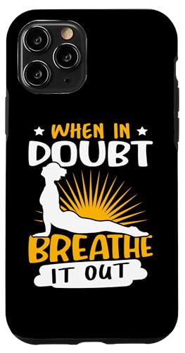 Yoga: Im Zweifelsfall – atmen Sie es aus Hülle für iPhone 11 Pro Yoga: Im Zweifelsfall – atmen Sie es aus Hülle für iPhone 11 Pro von Inspirational Yoga Designs For Women