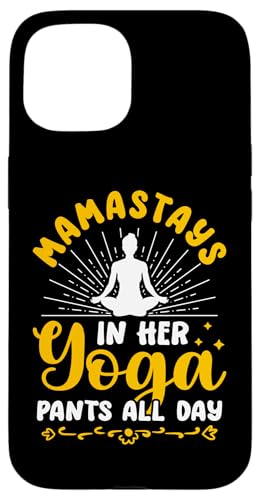 Yoga: Mamastays In Her Yogahose den ganzen Tag Hülle für iPhone 15 Yoga: Mamastays In Her Yogahose den ganzen Tag Hülle für iPhone 15 von Inspirational Yoga Designs For Women