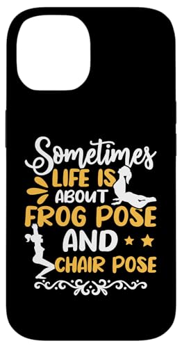 Yoga: Manchmal geht es um Frosch-Pose und Stuhl-Pose Hülle für iPhone 14 Yoga: Manchmal geht es um Frosch-Pose und Stuhl-Pose Hülle für iPhone 14 von Inspirational Yoga Designs For Women
