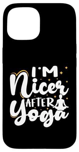 Yoga: Nach dem Yoga bin ich netter Hülle für iPhone 15 Yoga: Nach dem Yoga bin ich netter Hülle für iPhone 15 von Inspirational Yoga Designs For Women
