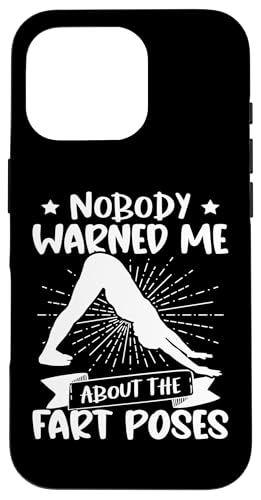 Yoga: Niemand hat mich vor den Furzposen gewarnt Hülle für iPhone 16 Pro Yoga: Niemand hat mich vor den Furzposen gewarnt Hülle für iPhone 16 Pro von Inspirational Yoga Designs For Women