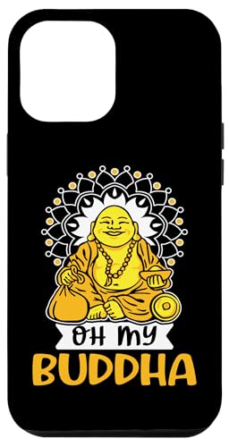 Yoga: Oh mein Buddha Hülle für iPhone 12 Pro Max Yoga: Oh mein Buddha Hülle für iPhone 12 Pro Max von Inspirational Yoga Designs For Women
