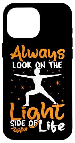 Yoga: Schauen Sie immer auf die helle Seite des Lebens Hülle für iPhone 16 Pro Max Yoga: Schauen Sie immer auf die helle Seite des Lebens Hülle für iPhone 16 Pro Max von Inspirational Yoga Designs For Women
