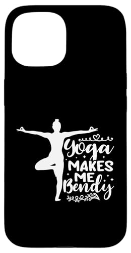 Yoga: Yoga macht mich biegsam Hülle für iPhone 15 Yoga: Yoga macht mich biegsam Hülle für iPhone 15 von Inspirational Yoga Designs For Women