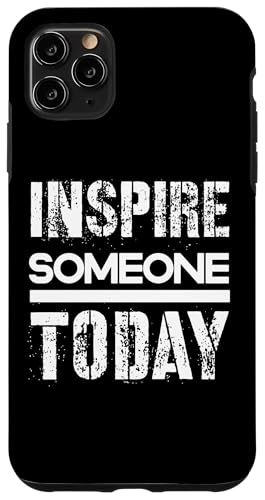 Jemanden inspirieren Hülle für iPhone 11 Pro Max Jemanden inspirieren Hülle für iPhone 11 Pro Max von Inspirierende Motivationszitate