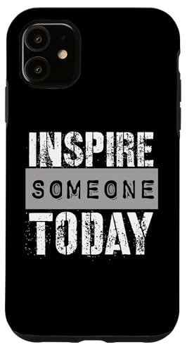 Jemanden inspirieren Hülle für iPhone 11 Jemanden inspirieren Hülle für iPhone 11 von Inspirierende Motivationszitate