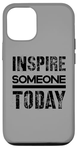 Jemanden inspirieren Hülle für iPhone 12/12 Pro von Inspirierende Motivationszitate