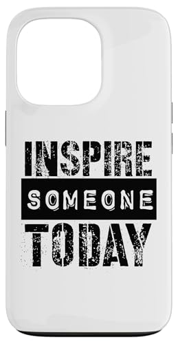Jemanden inspirieren Hülle für iPhone 13 Pro Jemanden inspirieren Hülle für iPhone 13 Pro von Inspirierende Motivationszitate