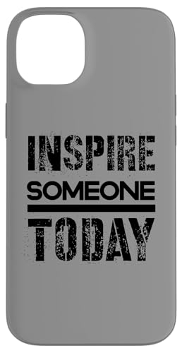 Jemanden inspirieren Hülle für iPhone 14 Plus Jemanden inspirieren Hülle für iPhone 14 Plus von Inspirierende Motivationszitate